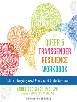 cover image of The Queer and Transgender Resilience Workbook